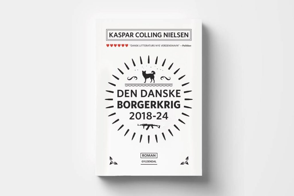 Boganmeldelse - Den danske borgerkrig 2018-2014 Af Kaspar Colling Nielsen - Klub Hund Hundetræning københavn