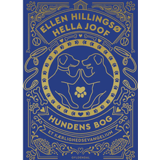 Hundens bog af Hella Joof og Ellen Hillingsø - Klub Hund Hundetræning København